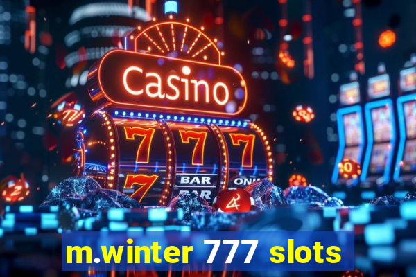 m.winter 777 slots